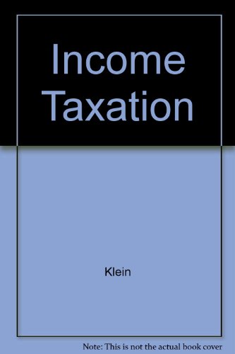 income taxation  klein 0159003024, 9780159003022