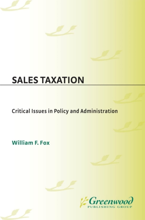 sales taxation 1st edition david robarge 0313067473, 9780313067471