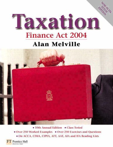 taxation 10th edition alan melville 0273694545, 9780273694540