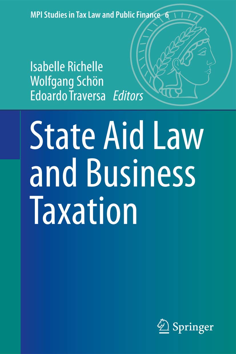 state aid law and business taxation 1st edition springer 3662530546, 9783662530542