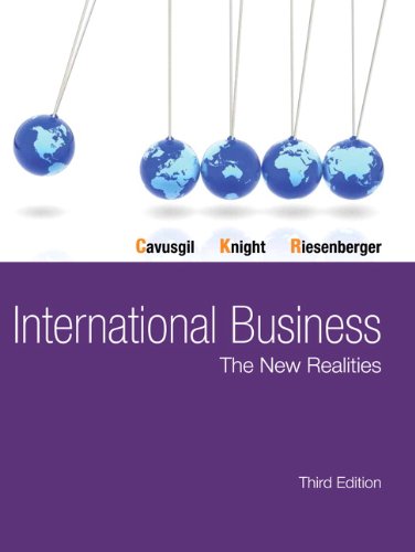 international business the new realities student edition cavusgil, s. tamer, knight, gary, riesenberger, john