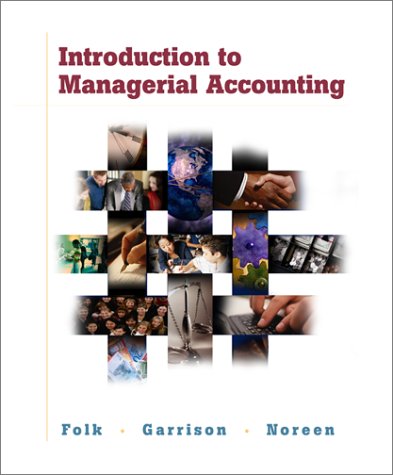 introduction to managerial accounting 1st edition folk m. j 0072422246, 9780072422245