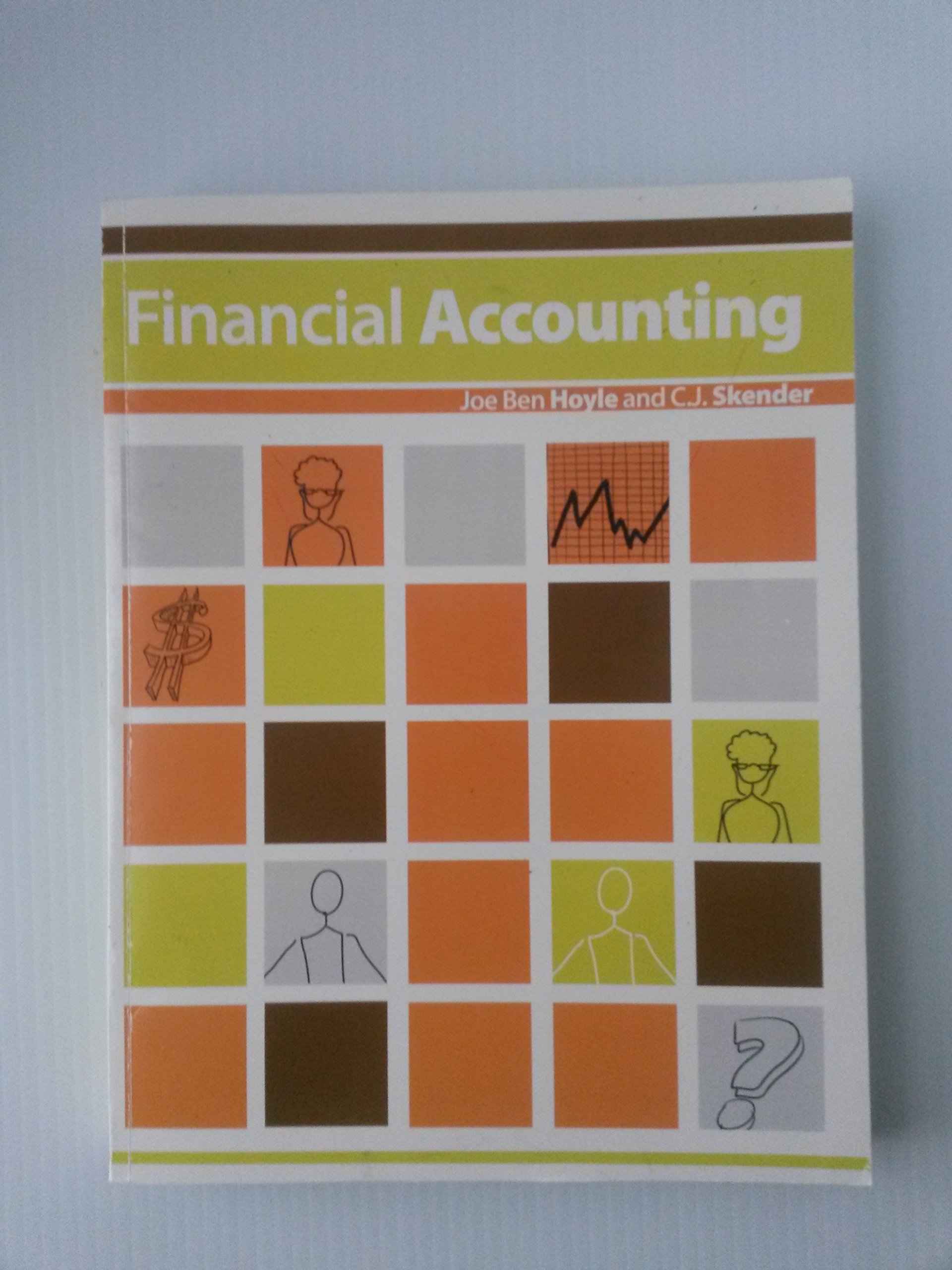 financial accounting 12th.2nd.2009 edition joe ben hoyle 1453326812, 9781453326817