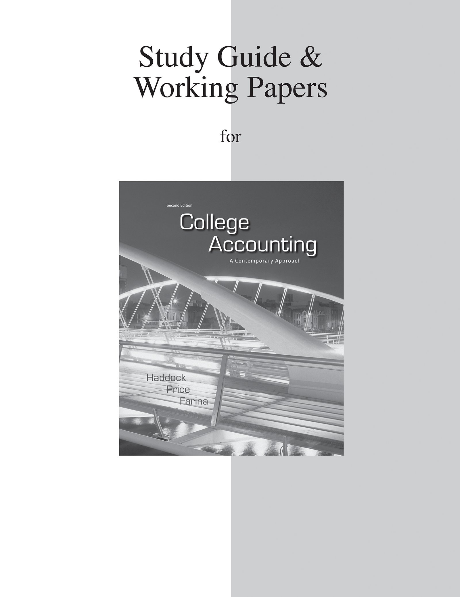 study guide/ working papers for college accounting 2nd edition haddock, m. david 0077430743, 9780077430740