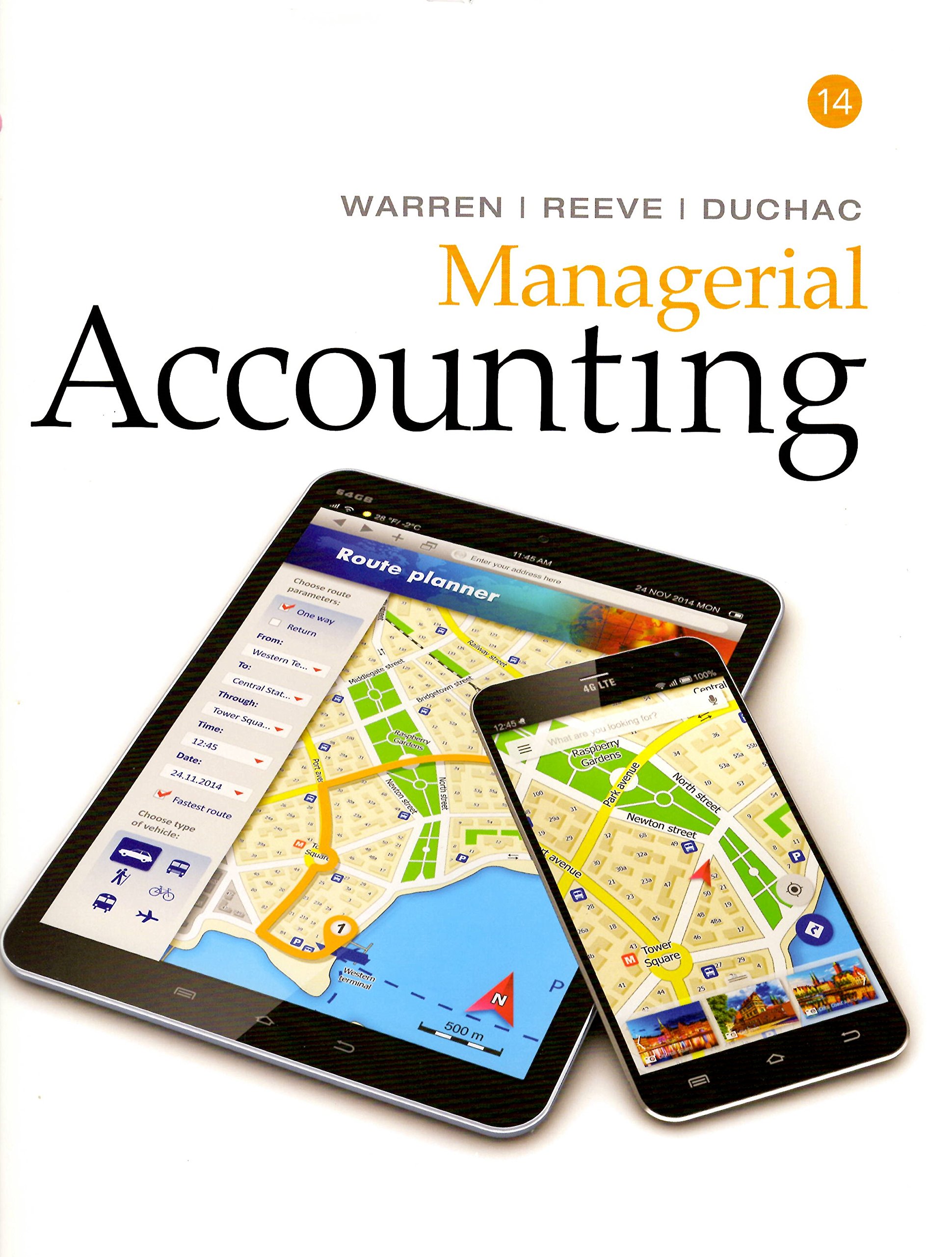 managerial accounting loose leaf version 14th edition warren, carl s., reeve, james m., duchac, jonathan