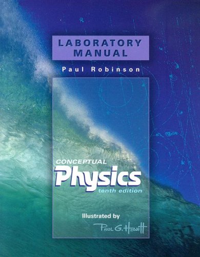 conceptual physics laboratory manual 10th edition hewitt, paul g. 0805391991, 9780805391992