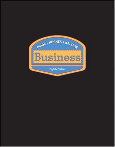 business 8th edition 8th edition william pride, hughes, kapoor 061837230x, 9780618372300