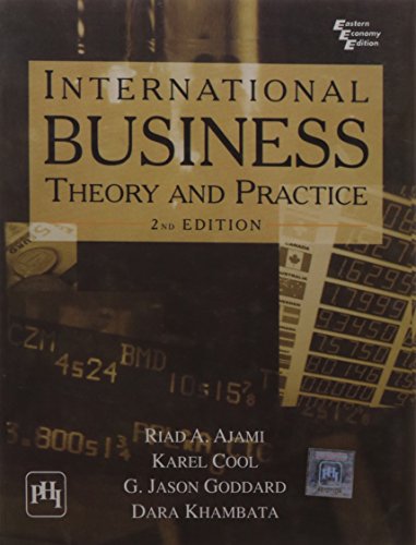 international business theory and practice 2nd edition riad a. ajami, karel cool, g. jason goddard and dra