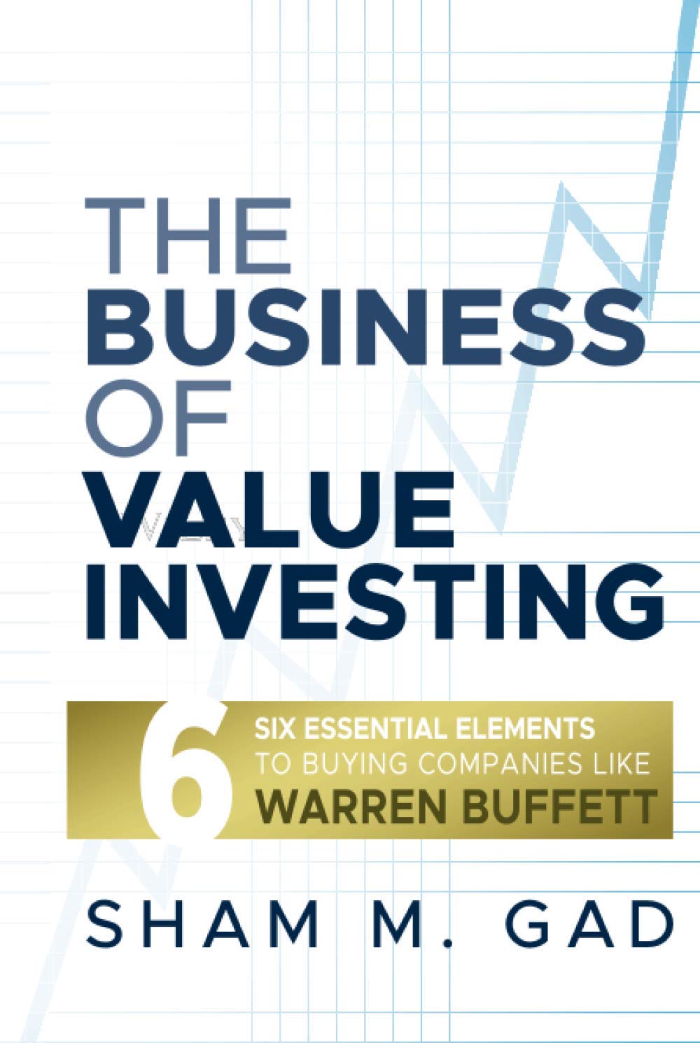 the business of value investing 1st edition gad, sham m. 0470444487, 9780470444481