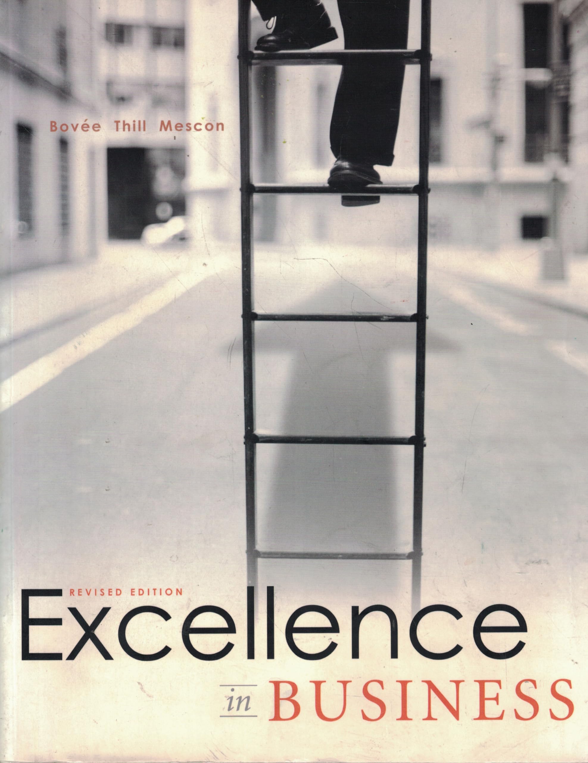 excellence in business 5th edition courtland l. bovee 0131414380, 9780131414389