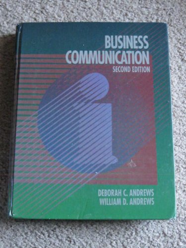 business communication subsequent edition andrews, deborah c., william d. 0023035412, 9780023035418