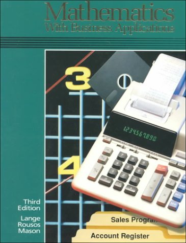 mathematics with business applications 1st edition mcgraw hill 0028001249, 9780028001241