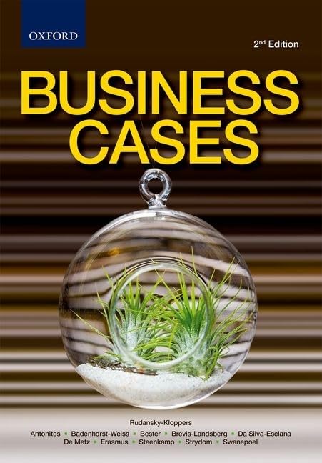 business cases 2nd edition badenhorst weiss, hannie, erasmus, barney, steenkamp, rigard, strydom, johan,