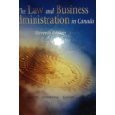 the law and business administration in canada 11th edition smyth, j. e., easson, a. j., soberman, d. a.