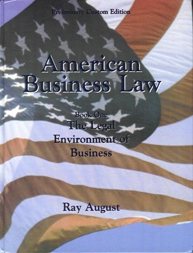 american business law 1st edition ray august 0536680035, 9780536680037