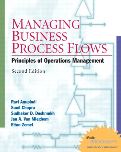 managing business process flows principles of operations management 2nd edition anupindi, ravi, chopra,