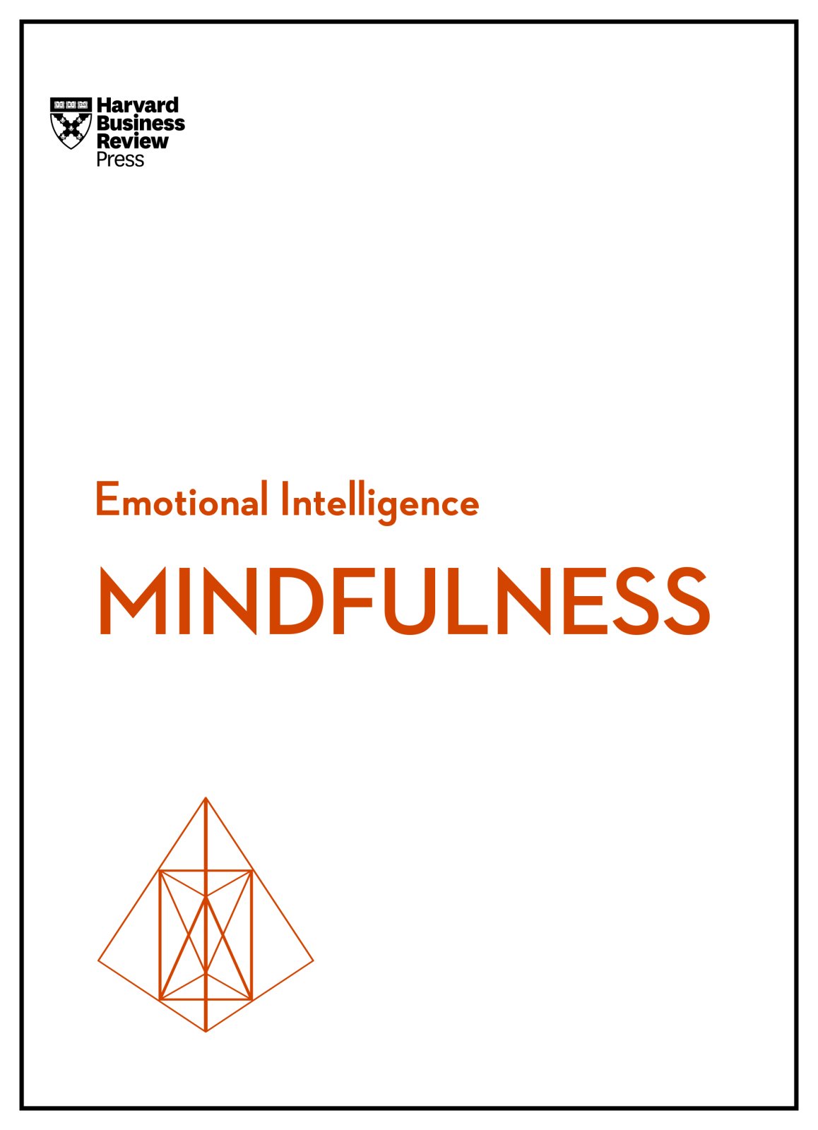 mindfulness  review, harvard business, goleman, daniel, langer, ellen, david, susan, congleton, christina