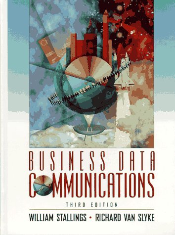 business data communications subsequent edition stallings, william, van slyke, richard 013594581x,