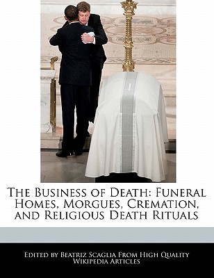 the business of death  beatriz scaglia 1241112053, 9781241112059