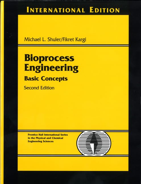 bioprocess engineering basic concepts international edition michael l schuler, fikret kargi 0131228579,