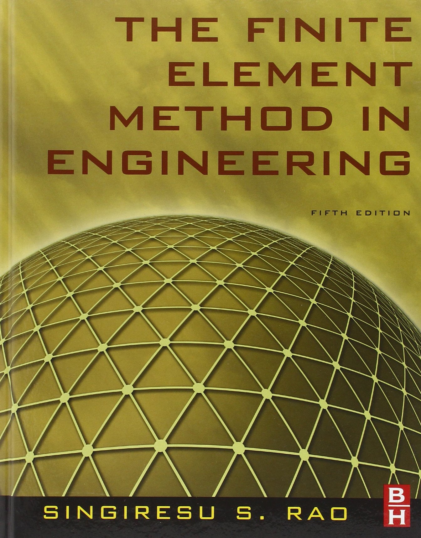 the finite element method in engineering 5th edition rao ph.d.  case western reserve university  cleveland 