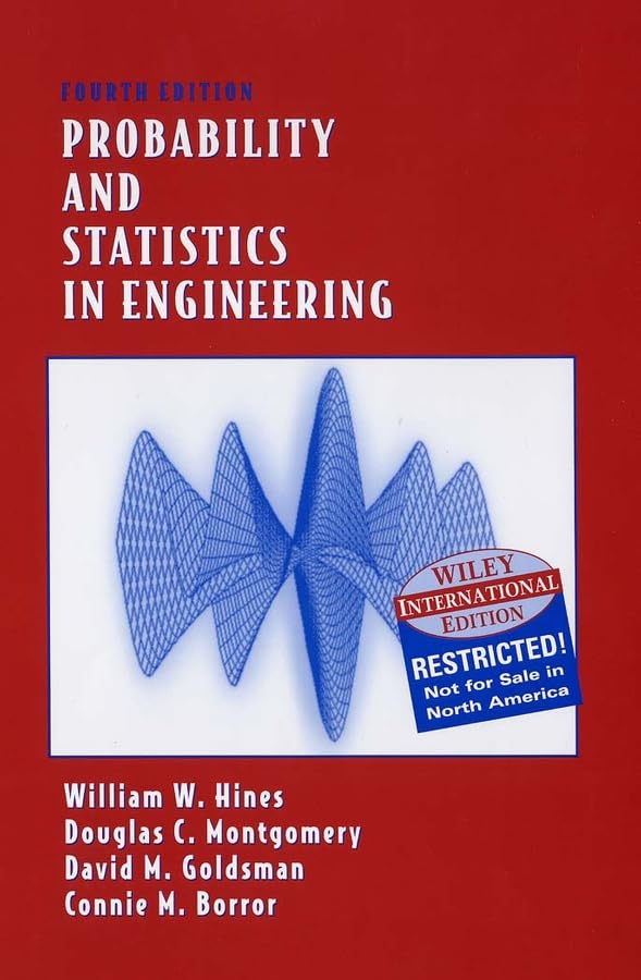 probability and statistics in engineering 4th international edition william w. hines, douglas c. montgomery,