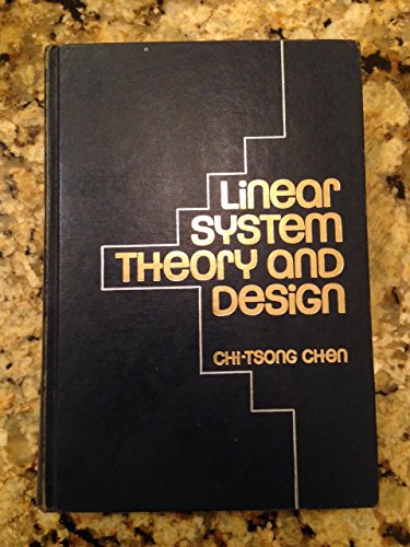 linear system theory and design 2nd edition chen, chi tsong 0030602890, 9780030602894