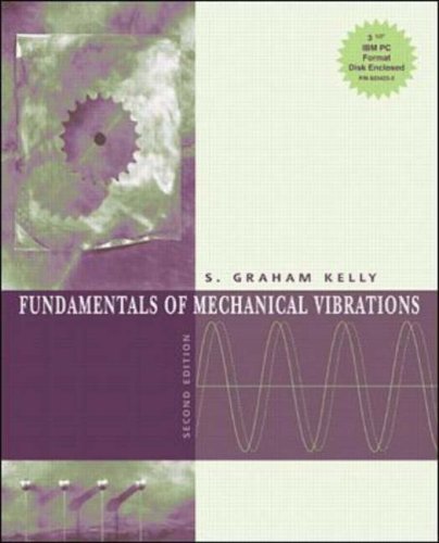 fundamentals of mechanical vibrations 2nd edition kelly, s. graham 0071163255, 9780071163255