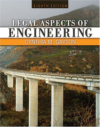 legal aspects of engineering 8th edition cynthia gayton 0757548695, 9780757548697