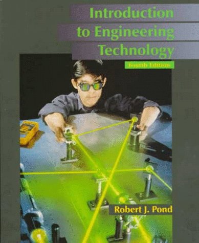 introduction to engineering technology subsequent edition pond, robert j. 0138548129, 9780138548124