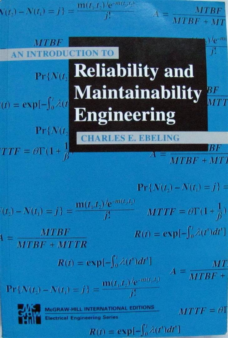 introduction to reliability and maintainability engineering international edition ebeling, charles w.