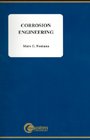 corrosion engineering 3rd edition mars g. fontana 0072939737, 9780072939736