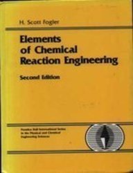 elements of chemical reaction engineering 2nd edition fogler, h. scott, 0132635348, 9780132635349