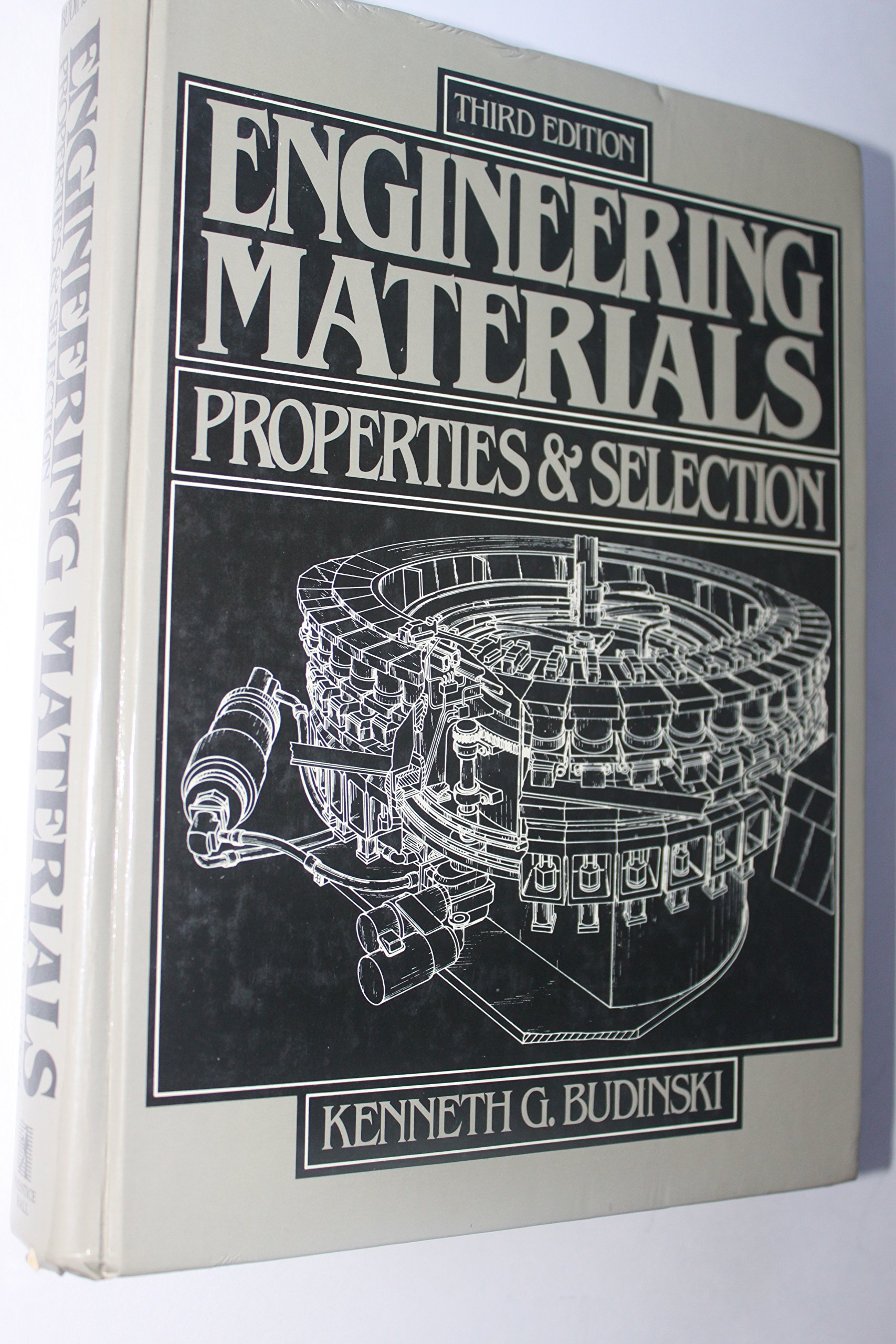 engineering materials properties and selection 3rd edition budinski, kenneth g. 0132779978, 9780132779975