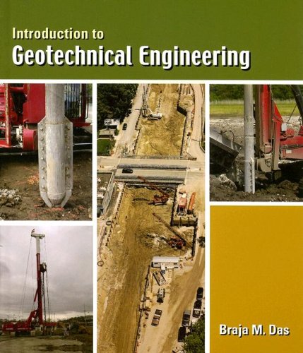 introduction to geotechnical engineering 1st edition das, braja m. 049529604x, 9780495296041