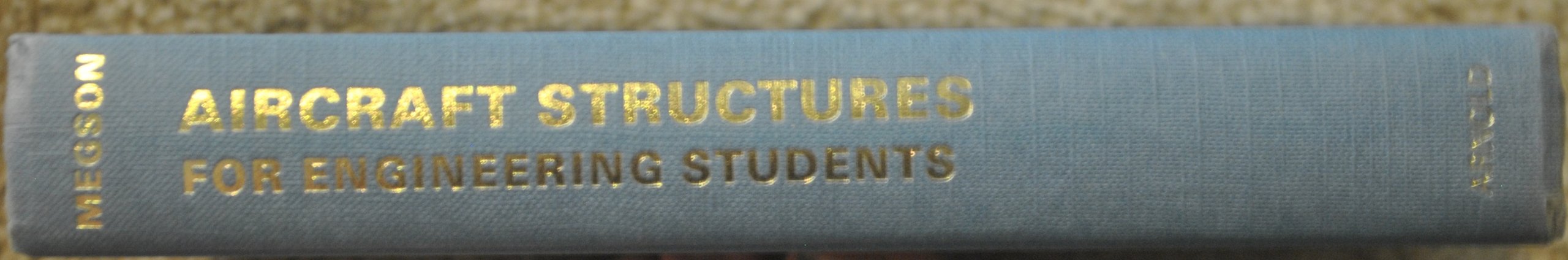aircraft structures for engineering students 1st edition megson, t. h. g 0713132760, 9780713132762