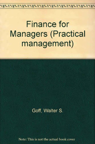 finance for managers  goff, walter s. 0712106200, 9780712106207