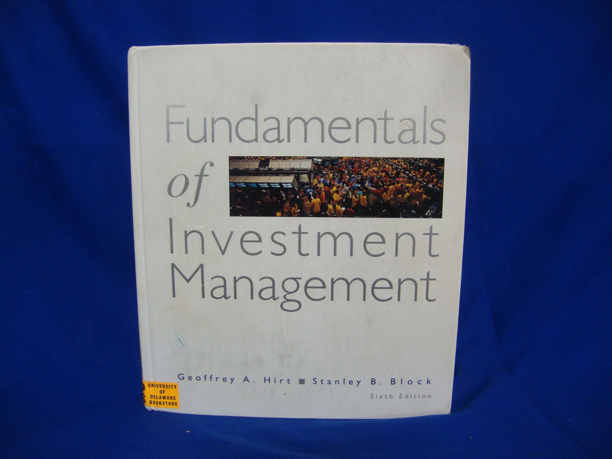 fundamentals of investment management 6th edition hirt, geoffrey a., block, stanley b. 0256246246,