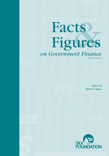 facts and figures on government finance 38th edition sumeet sagoo 1884096204, 9781884096204