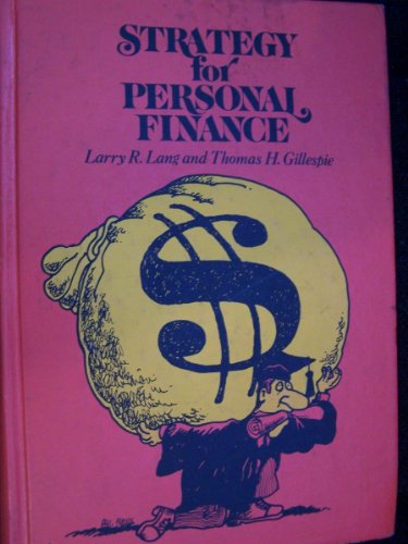 strategy for personal finance lang, larry r., gillespie, thomas h. 0070362475, 9780070362475