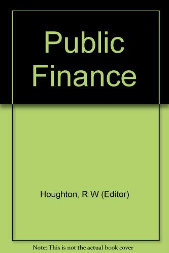 public finance selected readings  houghton, roy william 0140801014, 9780140801019