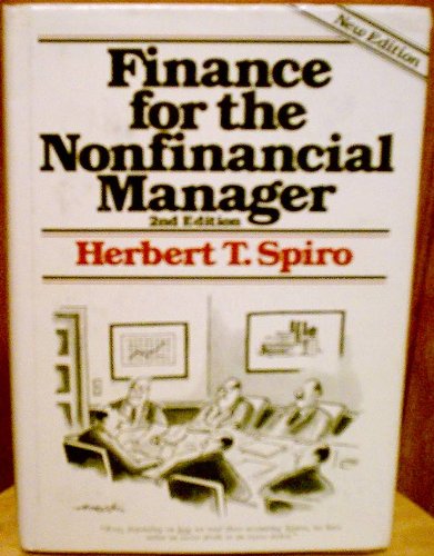 finance for the nonfinancial manager 2nd edition spiro, herbert t 0471097322, 9780471097327