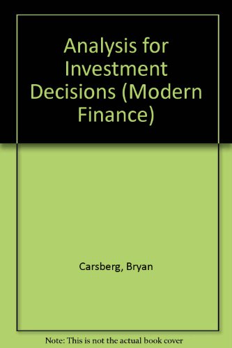 analysis for investment decisions  carsberg, bryan v 0900442387, 9780900442384