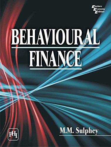 behavioural finance 1st edition sulphey 8120350286, 9788120350281