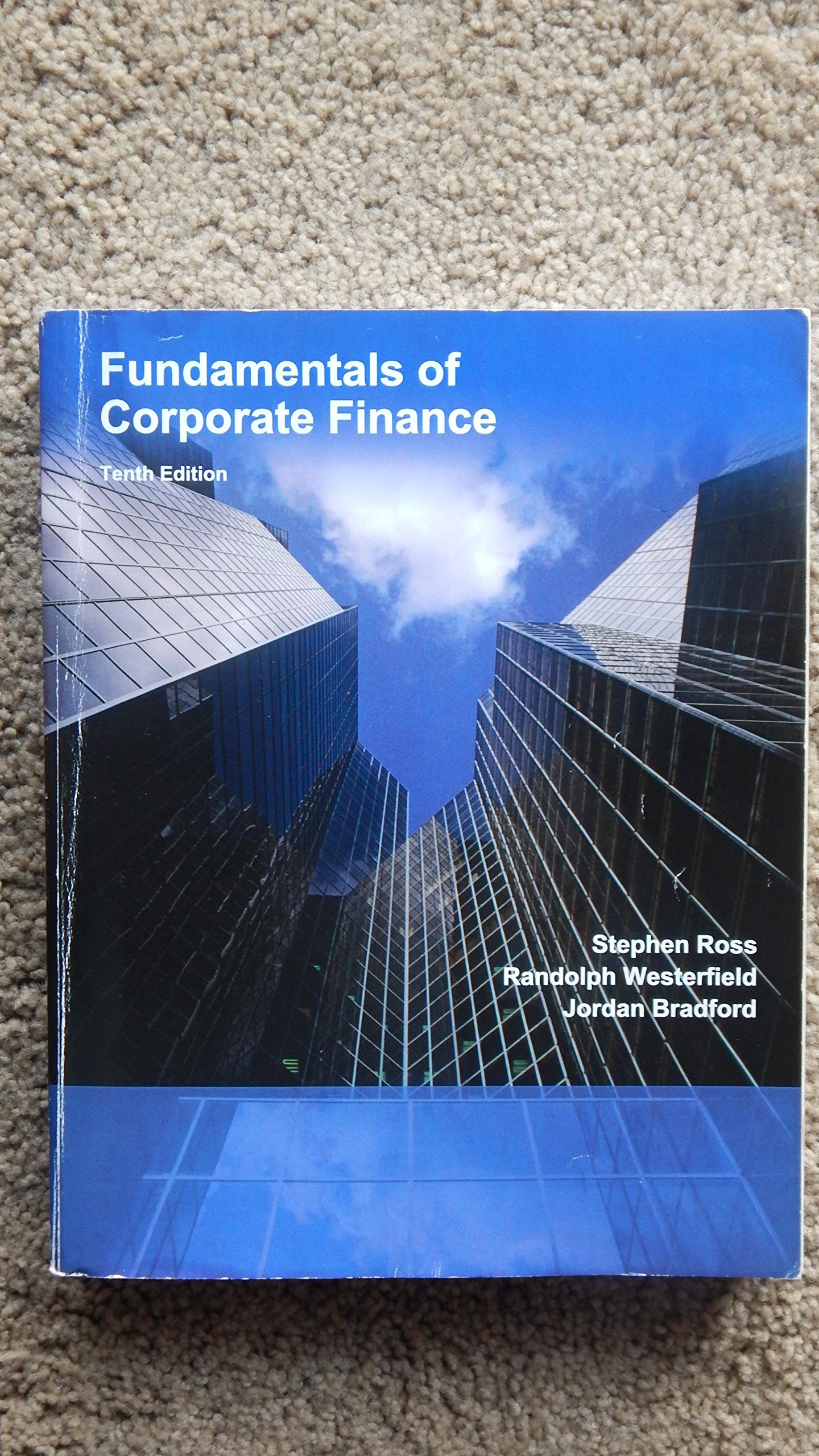 fundamentals of corporate finance 10th edition author 1308258445, 9781308258447