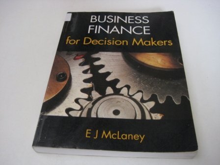 business finance for decision makers  eddie mclaney 0273036998, 9780273036999