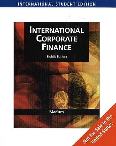 international corporate finance international edition jeff madura 0324323824, 9780324323825