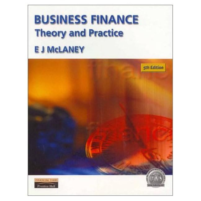 business finance theory and practice 5th edition e. j. mclaney 0273646362, 9780273646365