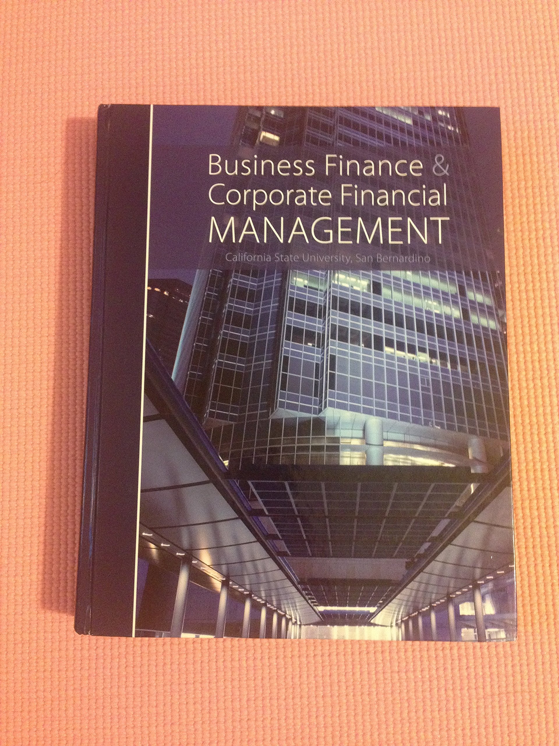 business finance and corporate financial management 10th edition stephan a. ross, fandolph w. westerfield,