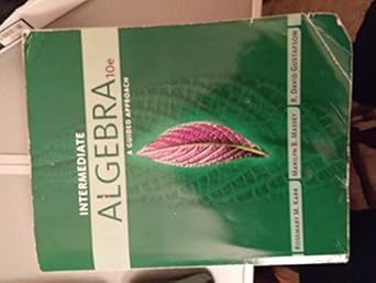 intermediate algebra a guided approach 10th edition rosemary m karr 1305751094, 978-1305751095